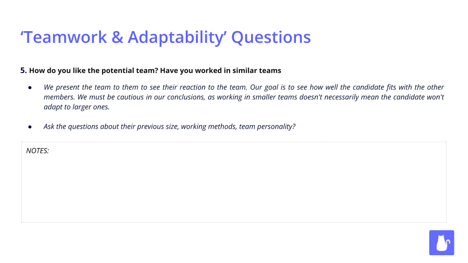 In each slide, you will find a question with further explanation and a NOTES section (box) for direct editing. 